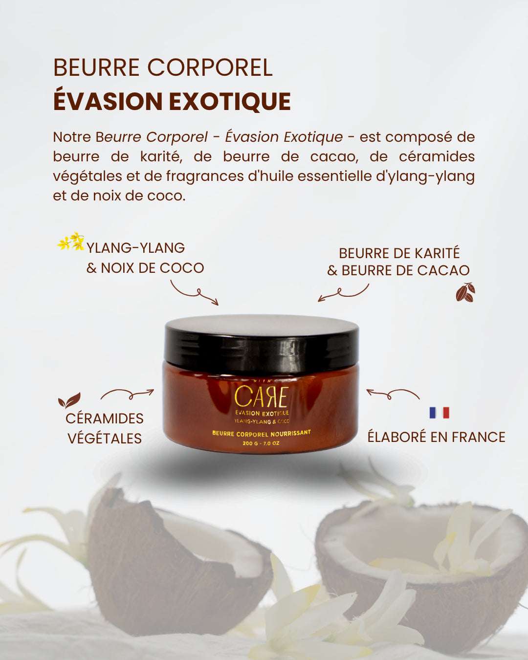 Beurre corporel Ylang-Ylang et Coco | Évasion Exotique - 200g